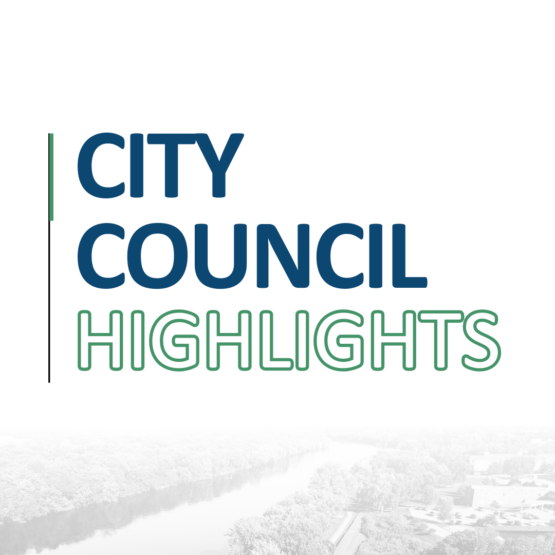 City Council Highlights